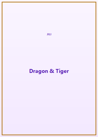Dragon & Tiger ทดลองเล่นฟรี