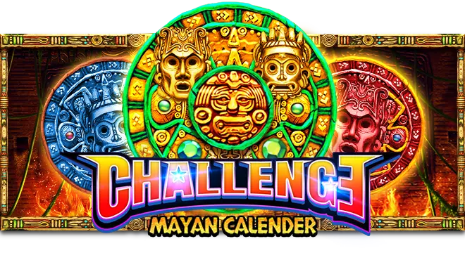 Challenge・Mayan Calendar ทดลองเล่นฟรี