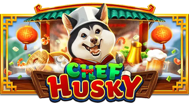 Chef Husky ทดลองเล่นฟรี